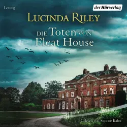 Cover - Lucinda Riley - Die Toten von Fleat House