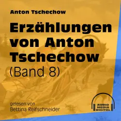 Cover - Anton Tschechow - Erzählungen von Anton Tschechow - Band 8