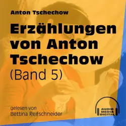 Cover - Anton Tschechow - Erzählungen von Anton Tschechow - Band 5