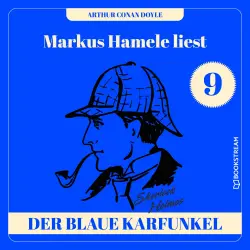 Cover - Sir Arthur Conan Doyle - Markus Hamele liest Sherlock Holmes - Folge 9 - Der Blaue Karfunkel