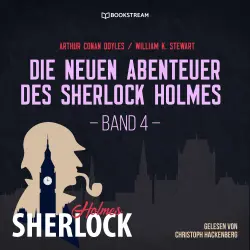 Cover - Sir Arthur Conan Doyle - Die neuen Abenteuer des Sherlock Holmes - Band 4