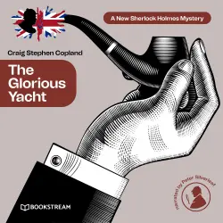 Cover - Sir Arthur Conan Doyle - A New Sherlock Holmes Mystery - Episode 19 - The Glorious Yacht