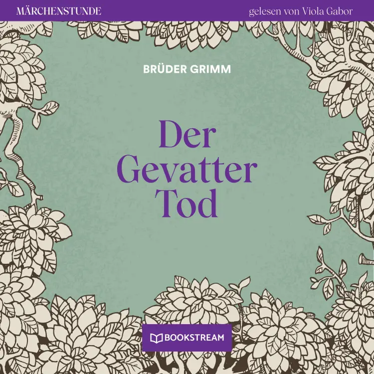 Cover von Brüder Grimm - Märchenstunde - Folge 53 - Der Gevatter Tod