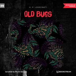 Cover - H. P. Lovecraft - Old Bugs