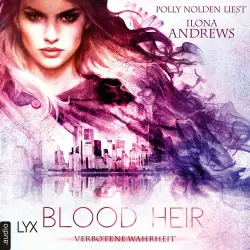 Cover - Ilona Andrews - Aurelia Ryder-Reihe - Teil 1 - Blood Heir - Verborgene Wahrheit