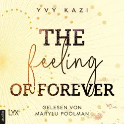 Cover - Yvy Kazi - St.-Clair-Campus-Trilogie - Teil 3 - The Feeling Of Forever