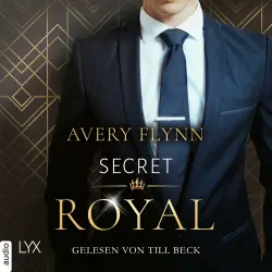 Cover - Avery Flynn - Instantly Royal - Teil 1 - Secret Royal