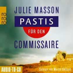 Cover - Julie Masson - Lucien Lefevre ermittelt - Band 1 - Pastis für den Commissaire