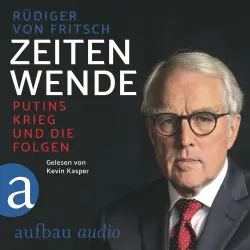 Cover - Rüdiger von Fritsch - Zeitenwende - Putins Krieg und die Folgen