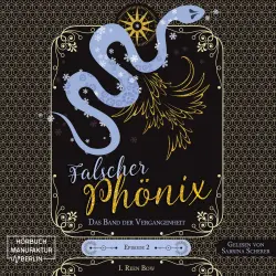 Cover - I. Reen Bow - Falscher Phönix - Band 2 - Das Band der Vergangenheit