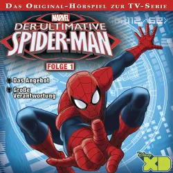 Cover - Der ultimative Spider-Man Hörspiel - Folge 1 - Das Angebot / Große Verantwortung