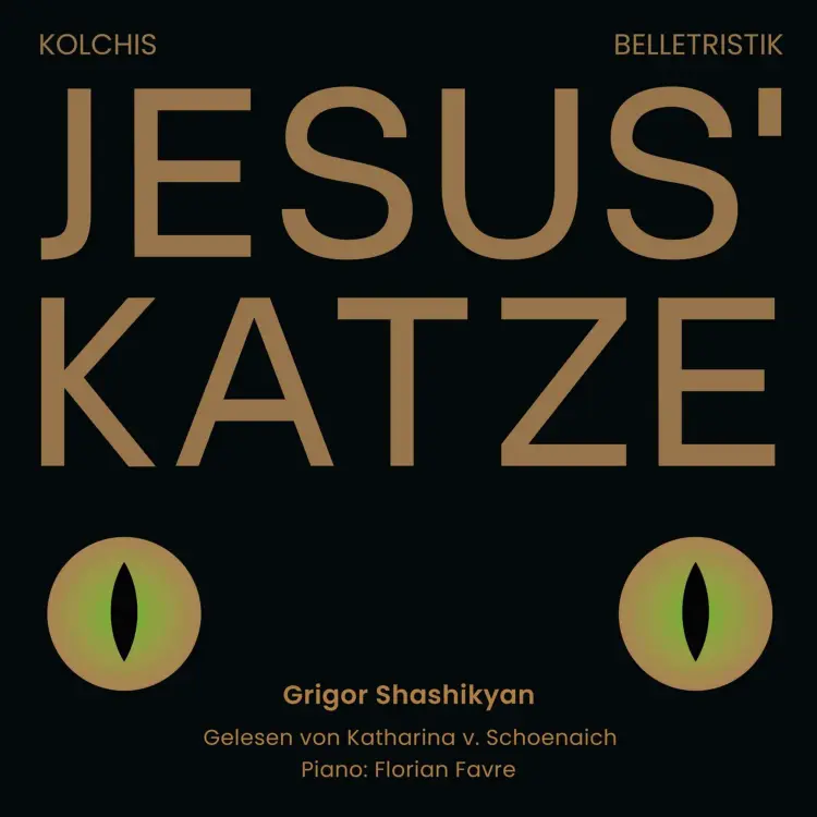Cover von Grigor Shashikiyan - Jesus' Katze - Geschichten von den Strassen Jerewans
