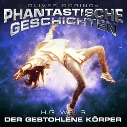 Cover - Phantastische Geschichten - Phantastische Geschichten - Der gestohlene Körper