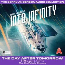 Cover - Gregory L. Norris - Into Infinity - Pt. 1 - The Day After Tomorrow