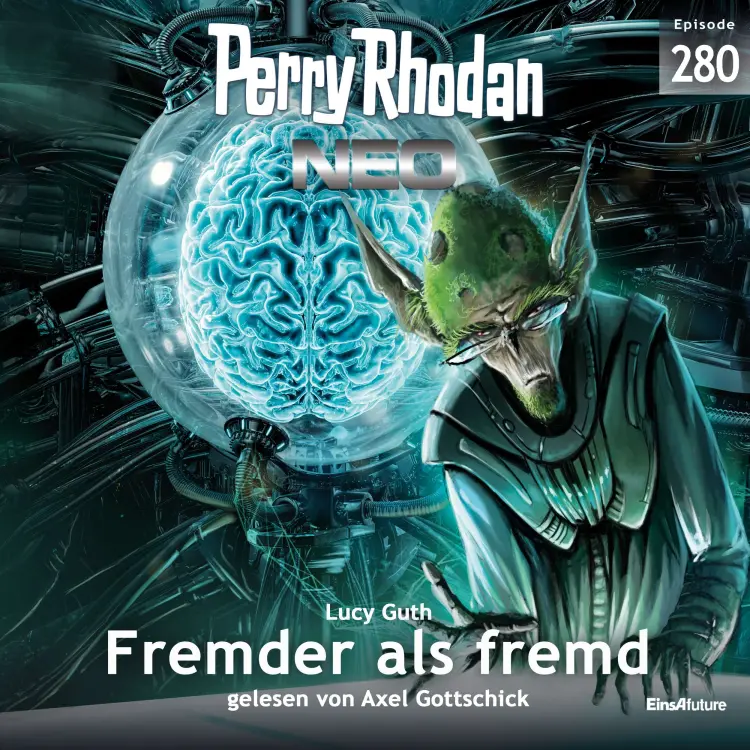 Cover von Lucy Guth - Perry Rhodan - Neo 280 - Fremder als fremd