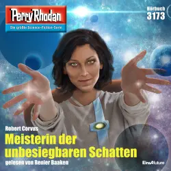 Cover - Robert Corvus - Perry Rhodan - Erstauflage 3173 - Meisterin der unbesiegbaren Schatten