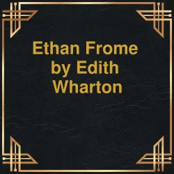 Cover - Edith Wharton - Ethan Frome