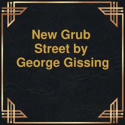 Cover - George Gissing - New Grub Street