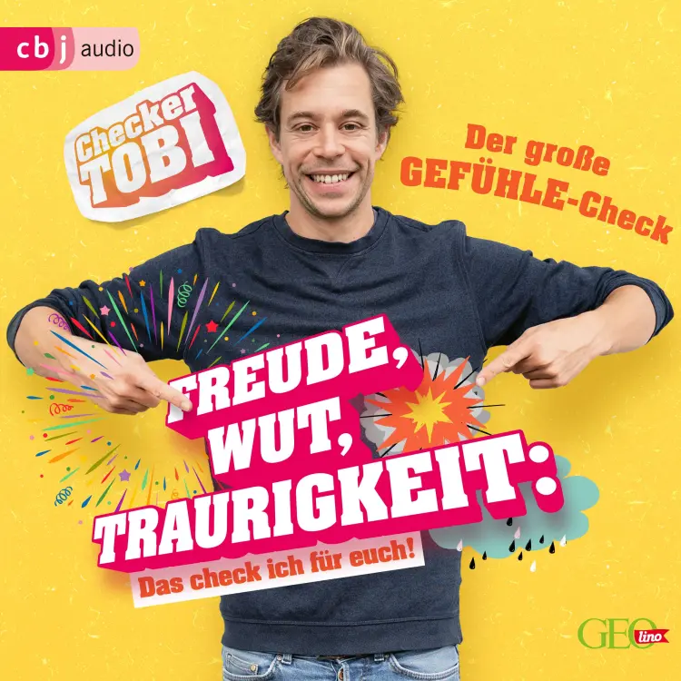 Cover von Die Checker-Tobi-Sachbuchreihe - Folge 1 - Der große Gefühle-Check: Freude, Wut, Traurigkeit - Das check ich für euch!