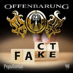 Cover - Offenbarung 23 - Folge 98 - Populismus