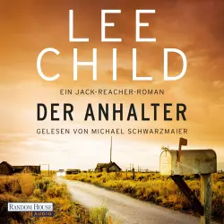 Cover - Lee Child - Die-Jack-Reacher-Romane - Band 17 - Der Anhalter