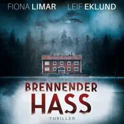 Cover - Fiona Limar - Schwedenthriller - Band 2 - Brennender Hass