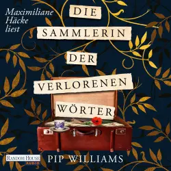 Cover - Pip Williams - Die Sammlerin der verlorenen Wörter