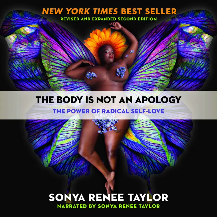 Cover von Sonya Renee Taylor - The Body Is Not an Apology - The Power of Radical Self-Love