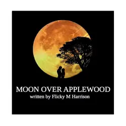Cover - Flicky M. Harrison - Moon Over Applewood