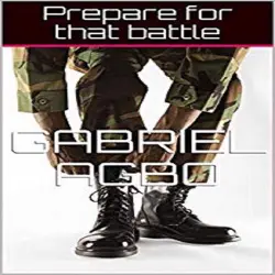 Cover - Gabriel Agbo - Prepare for that battle