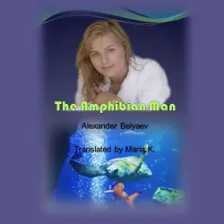 Cover - Alexander Belyaev - The Amphibian Man