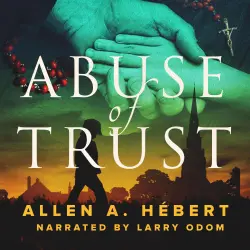 Cover - Allen A. Hebert - Abuse of Trust