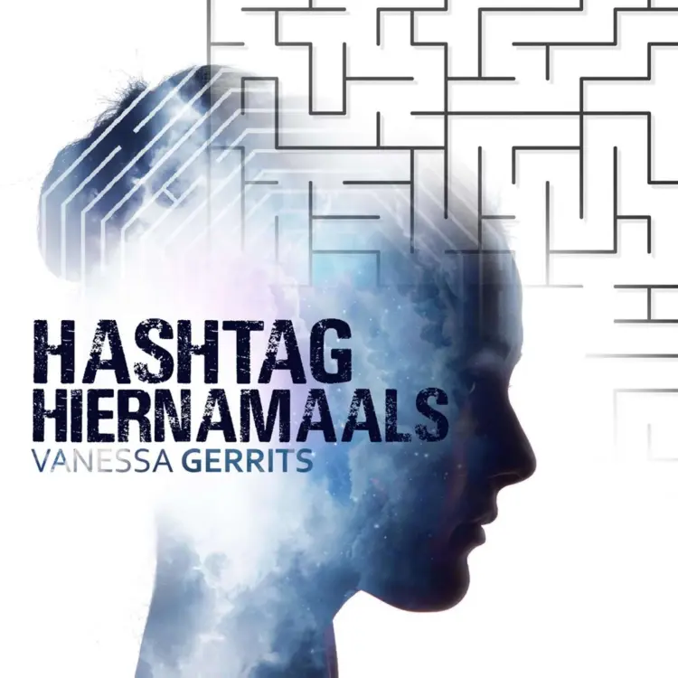 Cover von Vanessa Gerrits - Hashtag Hiernamaals - Vijf studenten, zeven niveaus, één missie