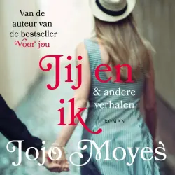 Cover - Jojo Moyes - Jij en ik & andere verhalen