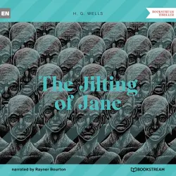 Cover - H. G. Wells - The Jilting of Jane