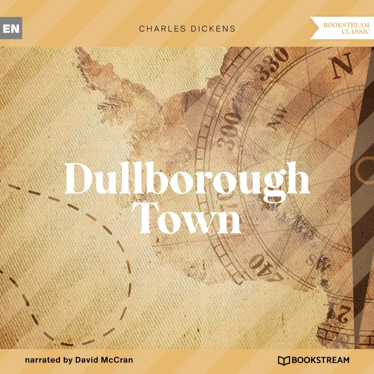 Cover von Charles Dickens - Dullborough Town