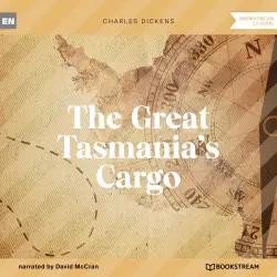 Cover - Charles Dickens - The Great Tasmania's Cargo