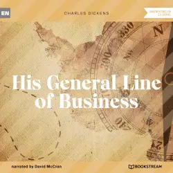 Cover - Charles Dickens - His General Line of Business