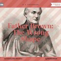 Cover - G. K. Chesterton - Father Brown: The Wrong Shape