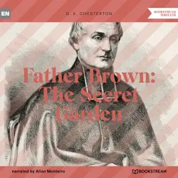 Cover - G. K. Chesterton - Father Brown: The Secret Garden