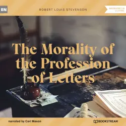 Cover - Robert Louis Stevenson - The Morality of the Profession of Letters