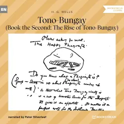 Cover - H. G. Wells - Tono-Bungay - Book the Second: The Rise of Tono-Bungay