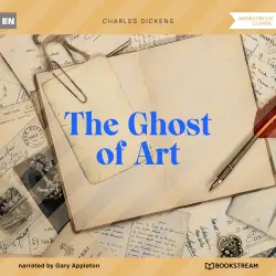 Cover - Charles Dickens - The Ghost of Art