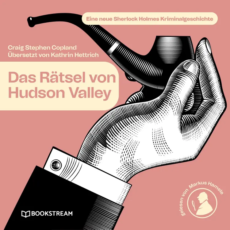 Cover von Sir Arthur Conan Doyle - Sherlock Holmes - Die neuen Kriminalgeschichten - Band 14 - Das Rätsel von Hudson Valley