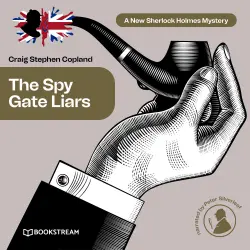 Cover - Sir Arthur Conan Doyle - A New Sherlock Holmes Mystery - Episode 21 - The Spy Gate Liars