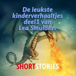 Cover - Lea Smulders - De leukste kinderverhaaltjes - Deel 1 - De leukste kinderverhaaltjes