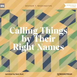Cover - Booker T. Washington - Calling Things by Their Right Names