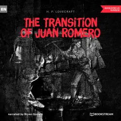 Cover - H. P. Lovecraft - The Transition of Juan Romero