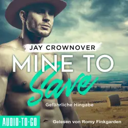 Cover - Jay Crownover - Getaway-Romance-Reihe - Band 1 - Mine to Save - Gefährliche Hingabe