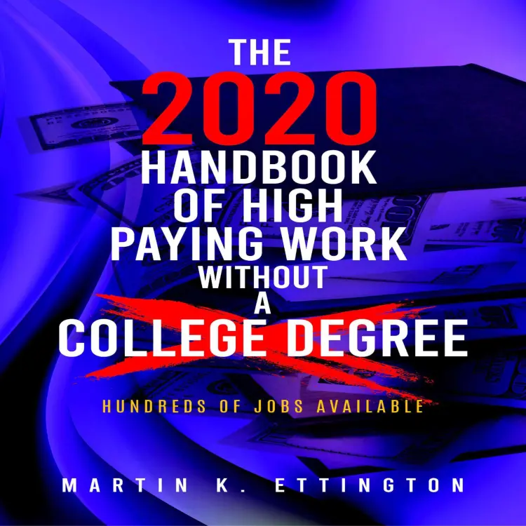 Cover von Martin K. Ettington - The 2020 Handbook of High Paying Work Without a College Degree